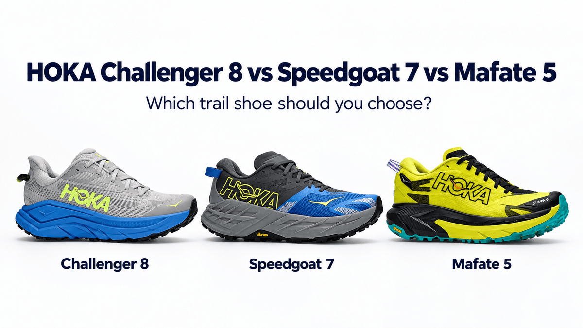 HOKA Challenger 8 vs Speedgoat 7 vs Mafate 5: Which Trail Shoe Should You Choose?