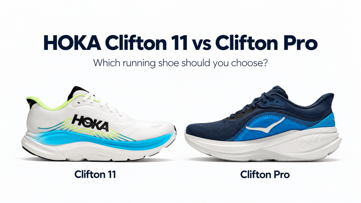 HOKA Clifton 11 vs Clifton Pro: Which Running Shoe Should You Choose?